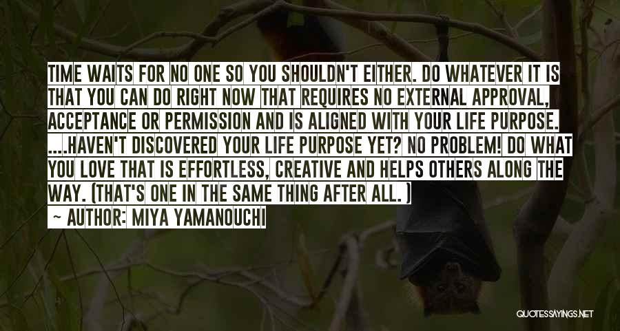 Miya Yamanouchi Quotes 200717