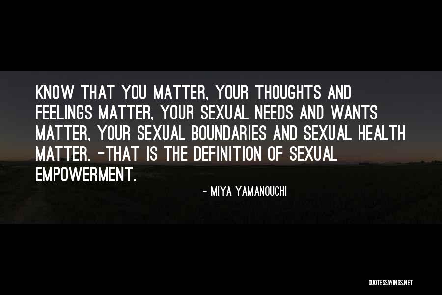 Miya Yamanouchi Quotes 211551