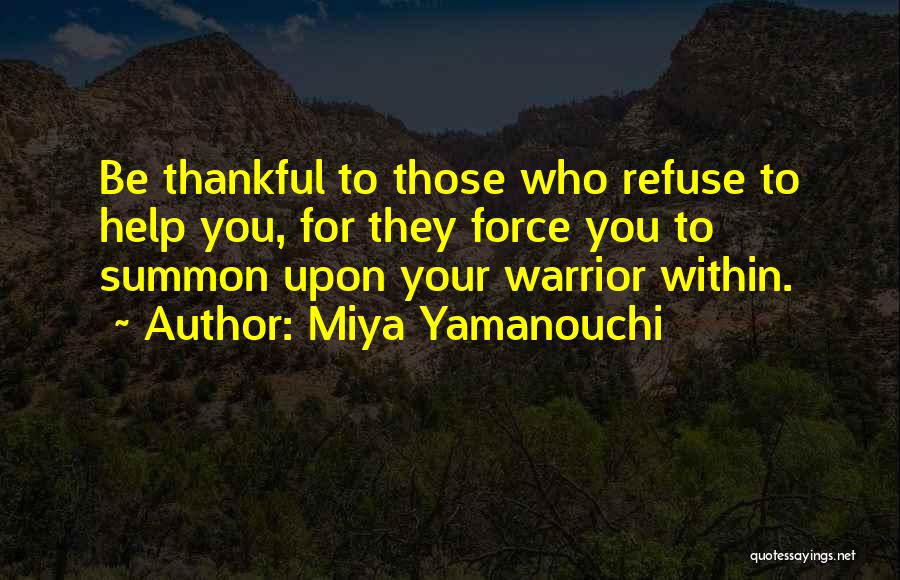 Miya Yamanouchi Quotes 2203276