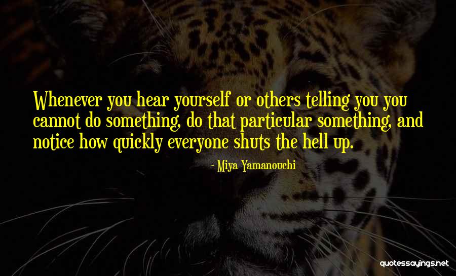 Miya Yamanouchi Quotes 309904 Miya Yamanouchi Quotes 309904