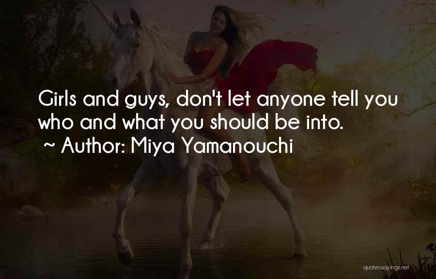 Miya Yamanouchi Quotes 788827