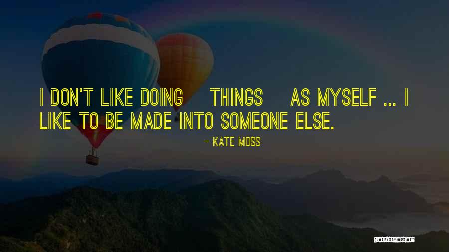 Miyagi Eyewear Quotes By Kate Moss