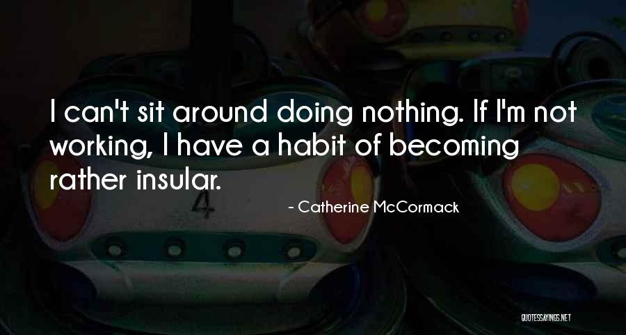 Miyagishima Mon Quotes By Catherine McCormack Miyagishima Mon Quotes By Catherine McCormack