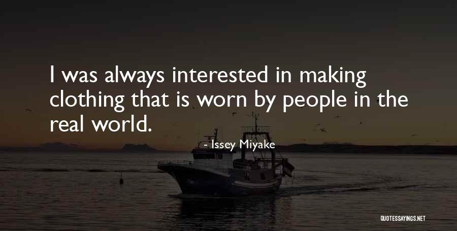 Miyake Issey Quotes By Issey Miyake Miyake Issey Quotes By Issey Miyake