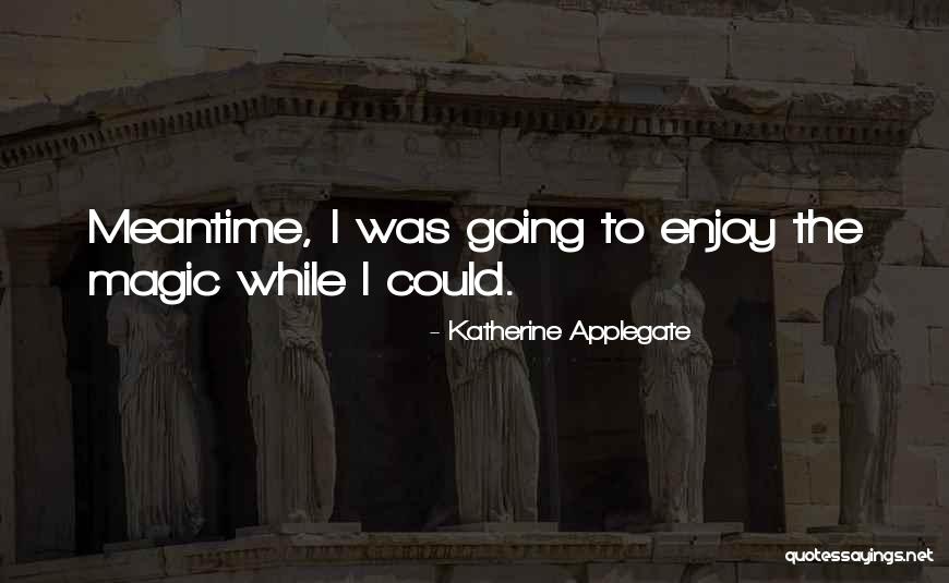 Miyama Hiroshi Quotes By Katherine Applegate Miyama Hiroshi Quotes By Katherine Applegate
