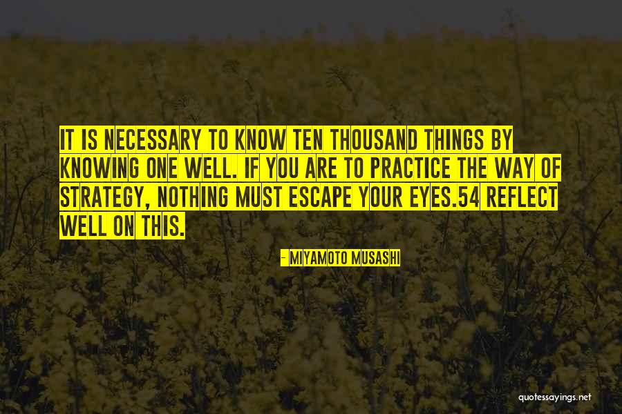 Miyamoto Musashi Quotes 1485877 Miyamoto Musashi Quotes 1485877