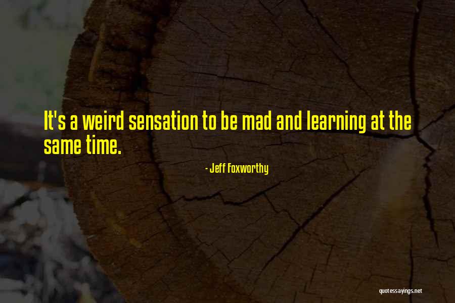 Miyan Biwi Quotes By Jeff Foxworthy Miyan Biwi Quotes By Jeff Foxworthy