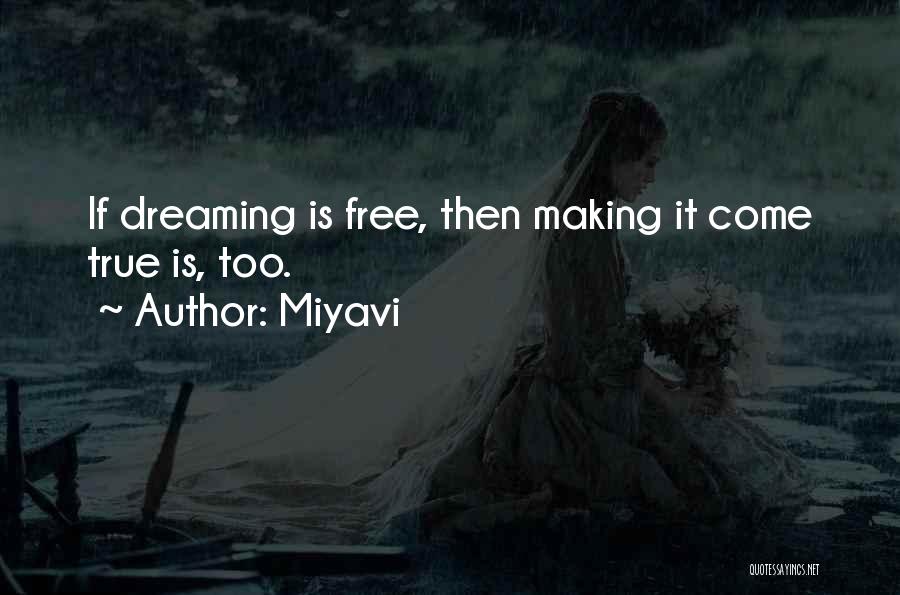 Miyavi Quotes 1827755