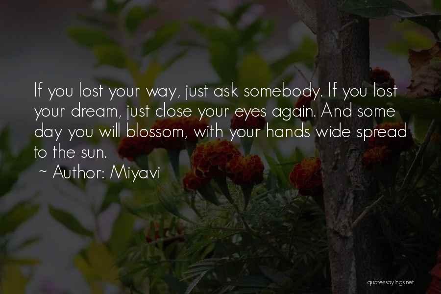 Miyavi Quotes 544253