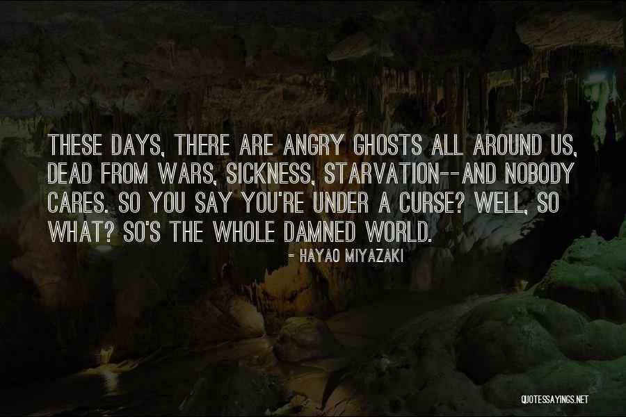 Miyazaki Hayao Quotes By Hayao Miyazaki Miyazaki Hayao Quotes By Hayao Miyazaki