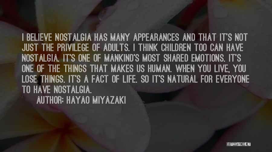 Miyazaki Quotes By Hayao Miyazaki