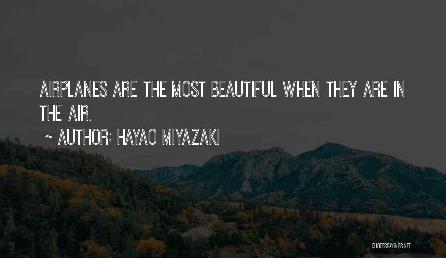 Miyazaki Quotes By Hayao Miyazaki