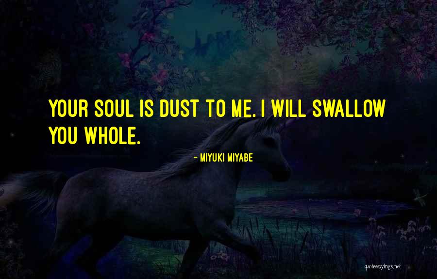 Miyuki Miyabe Quotes 1519276 Miyuki Miyabe Quotes 1519276
