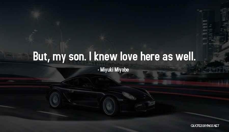 Miyuki Miyabe Quotes 457537 Miyuki Miyabe Quotes 457537