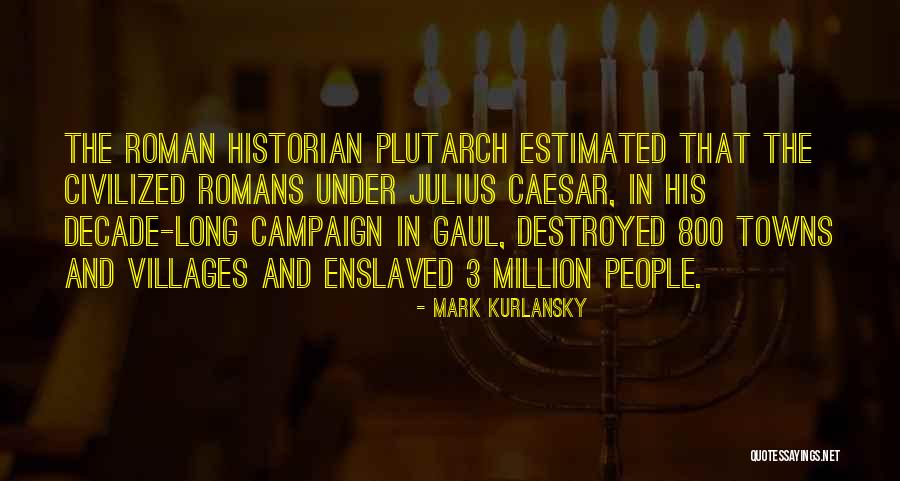 Miza Bozukluklari Dsm Quotes By Mark Kurlansky Miza Bozukluklari Dsm Quotes By Mark Kurlansky