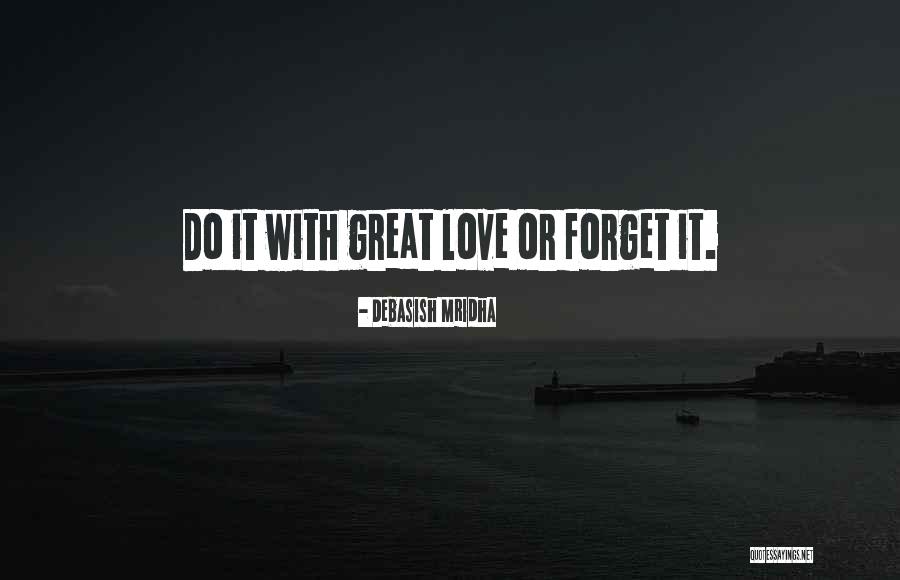 Mizar Quotes By Debasish Mridha Mizar Quotes By Debasish Mridha