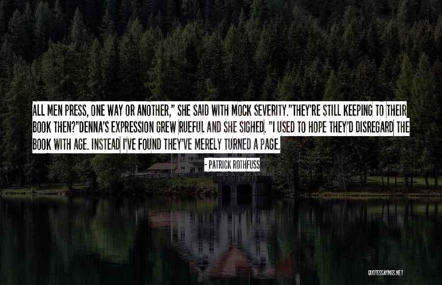 Mizen Knives Quotes By Patrick Rothfuss Mizen Knives Quotes By Patrick Rothfuss