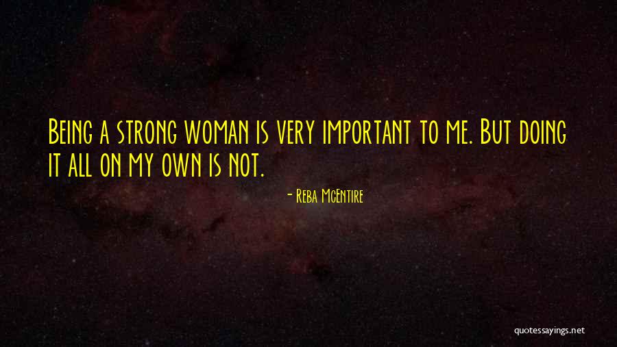 Mizeria Na Quotes By Reba McEntire Mizeria Na Quotes By Reba McEntire