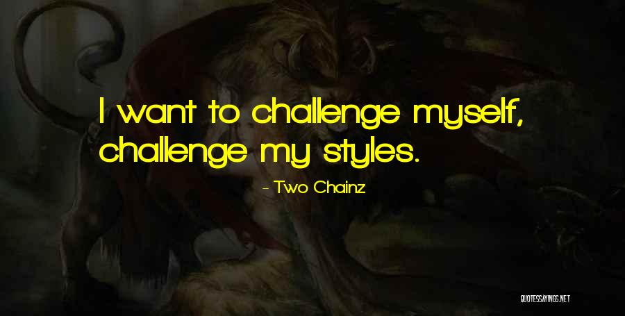 Mizerni Quotes By Two Chainz Mizerni Quotes By Two Chainz
