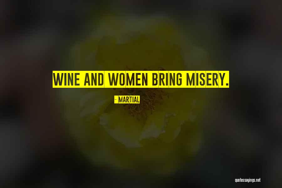 Miziara Massacre Quotes By Martial Miziara Massacre Quotes By Martial