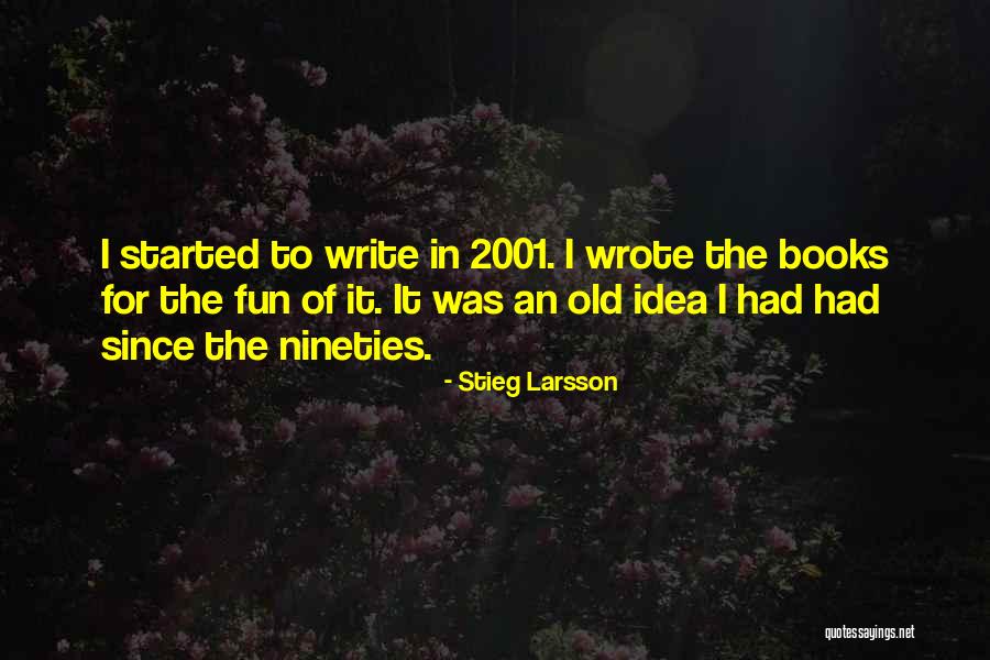 Mizizi Quotes By Stieg Larsson Mizizi Quotes By Stieg Larsson