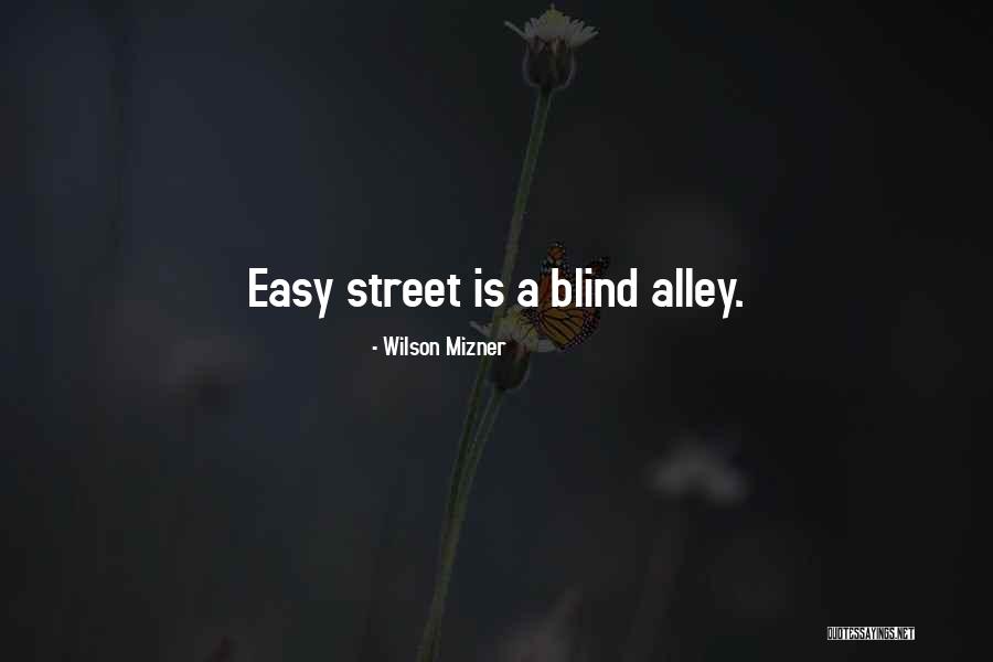 Mizner Quotes By Wilson Mizner Mizner Quotes By Wilson Mizner