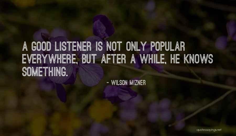 Mizner Quotes By Wilson Mizner Mizner Quotes By Wilson Mizner