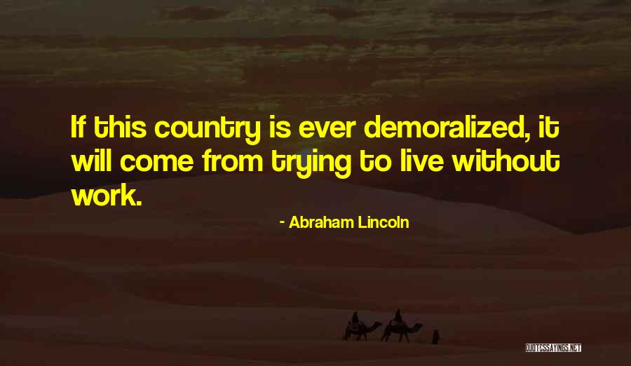 Mizners At Disney Quotes By Abraham Lincoln Mizners At Disney Quotes By Abraham Lincoln