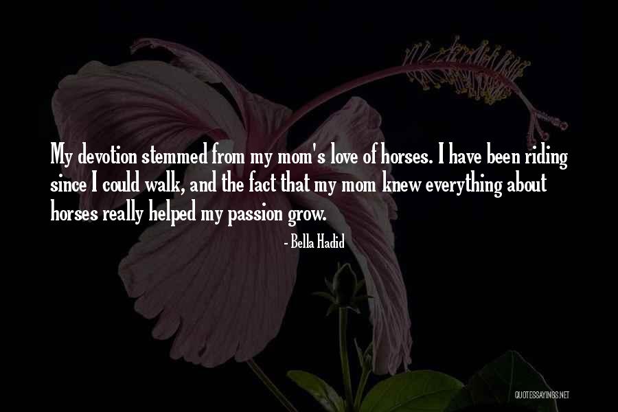 Mizners Dream Quotes By Bella Hadid Mizners Dream Quotes By Bella Hadid