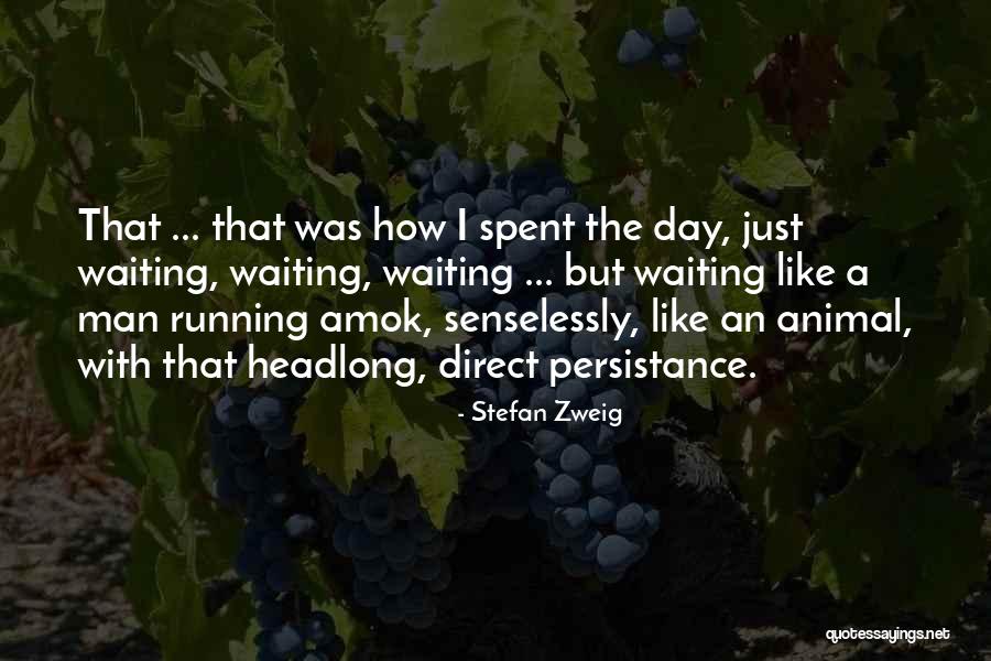 Mizners Preserve Quotes By Stefan Zweig Mizners Preserve Quotes By Stefan Zweig