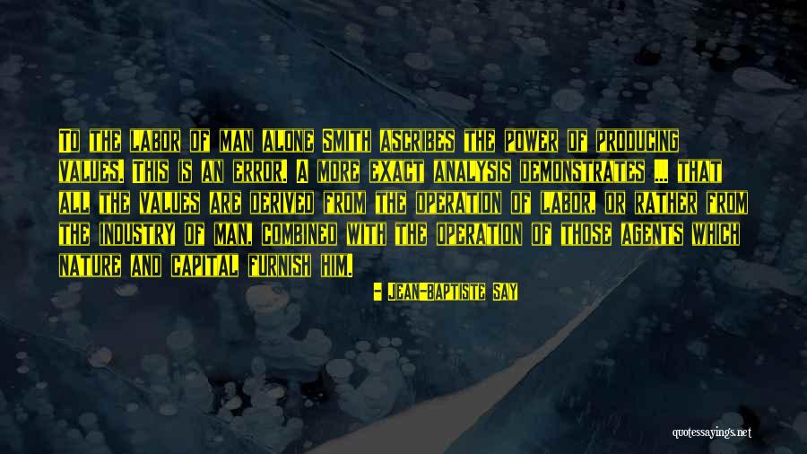 Mizoguchi Wataru Quotes By Jean-Baptiste Say Mizoguchi Wataru Quotes By Jean-Baptiste Say