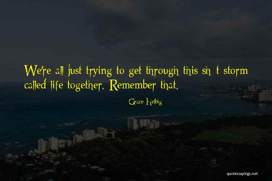 Mizore Yuki Quotes By Grace Helbig Mizore Yuki Quotes By Grace Helbig
