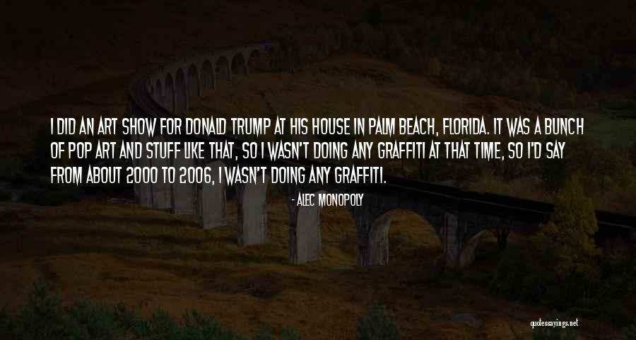 Mizrachi Bank Quotes By Alec Monopoly Mizrachi Bank Quotes By Alec Monopoly
