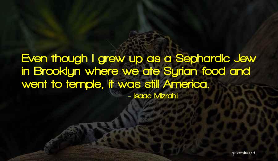 Mizrahi Quotes By Isaac Mizrahi Mizrahi Quotes By Isaac Mizrahi