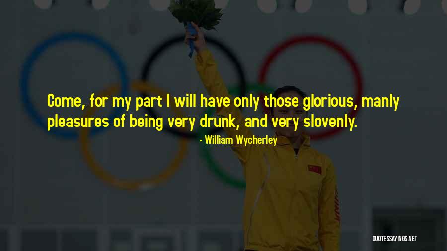 Mizue Krygowski Quotes By William Wycherley Mizue Krygowski Quotes By William Wycherley
