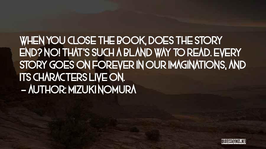 Mizuki Nomura Quotes 1906348
