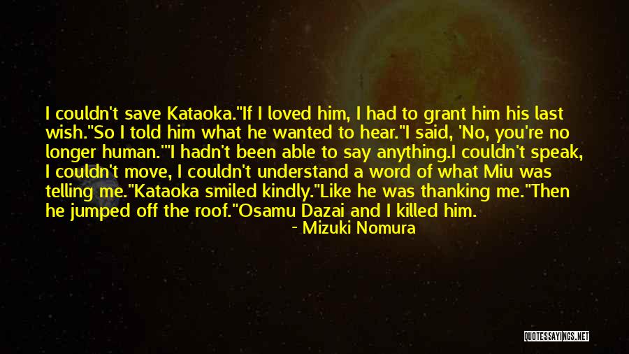 Mizuki Nomura Quotes 2126141 Mizuki Nomura Quotes 2126141