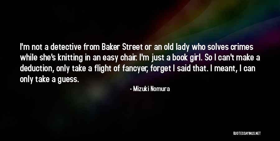 Mizuki Nomura Quotes 427274 Mizuki Nomura Quotes 427274
