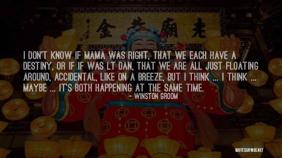 Mizuko Name Quotes By Winston Groom Mizuko Name Quotes By Winston Groom