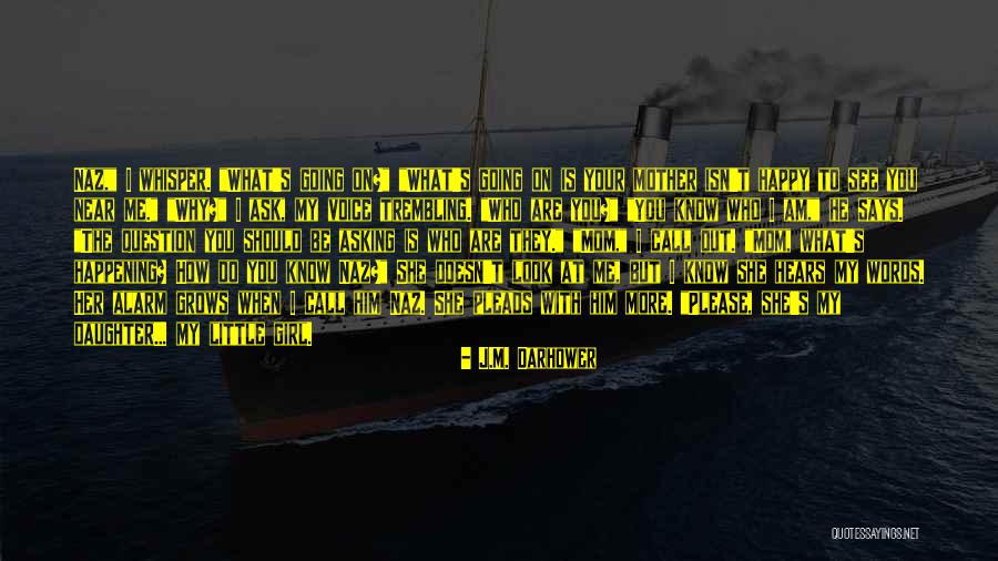 Mizuma Art Quotes By J.M. Darhower Mizuma Art Quotes By J.M. Darhower