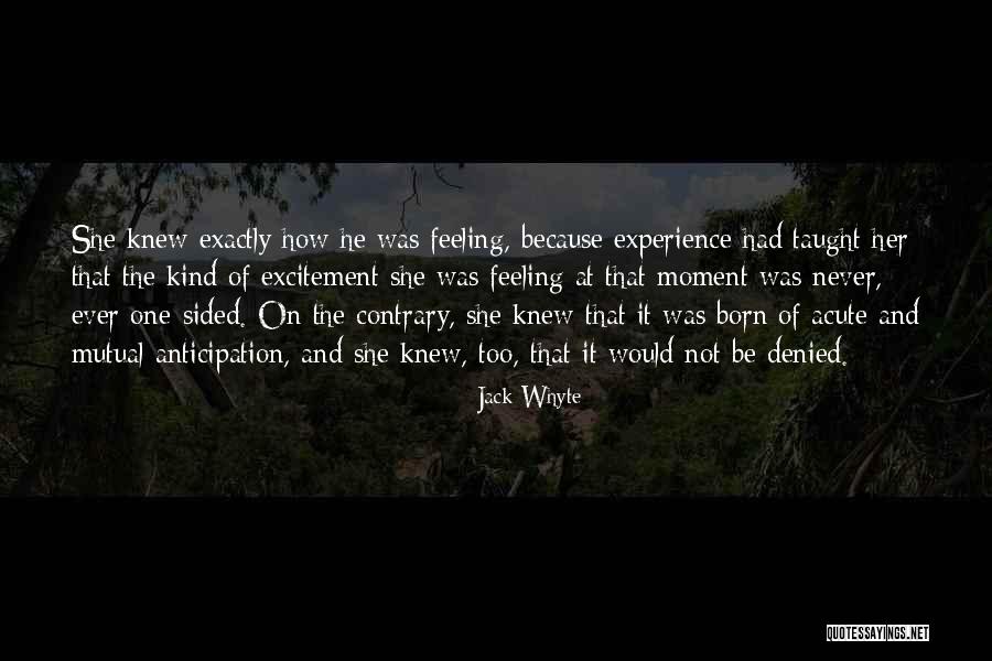 Mizumachi Reiko Quotes By Jack Whyte Mizumachi Reiko Quotes By Jack Whyte
