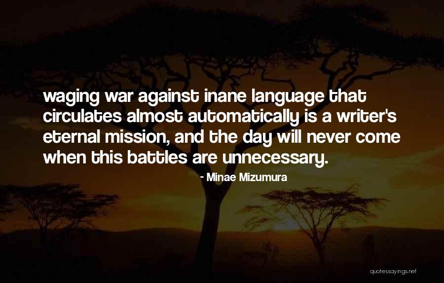 Mizumura Minae Quotes By Minae Mizumura Mizumura Minae Quotes By Minae Mizumura