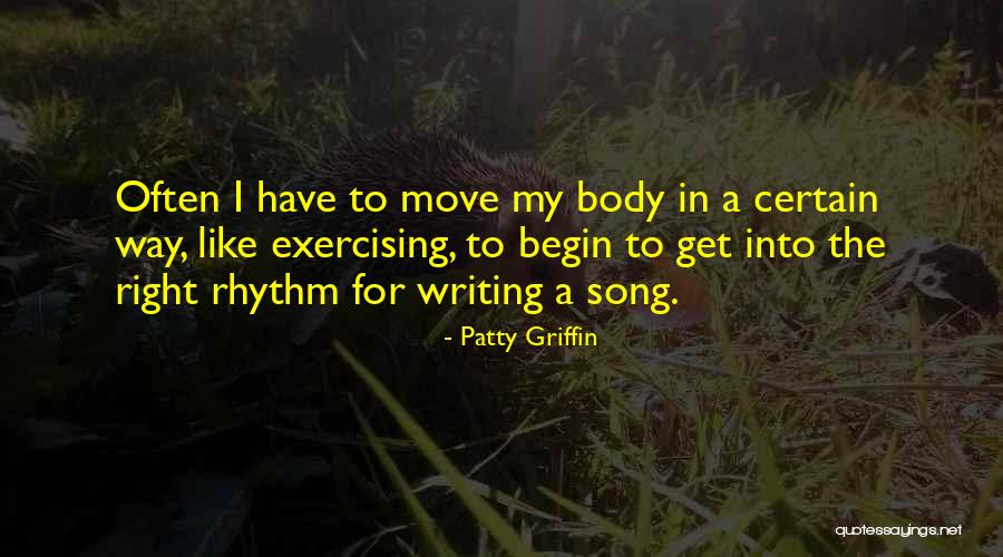 Mizuoto Quotes By Patty Griffin Mizuoto Quotes By Patty Griffin