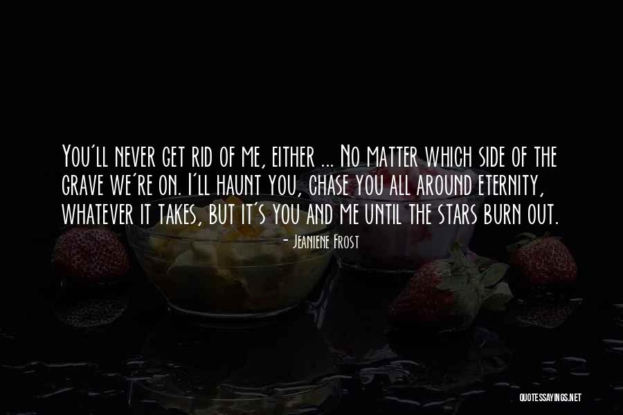 Mizutamahanco Quotes By Jeaniene Frost Mizutamahanco Quotes By Jeaniene Frost