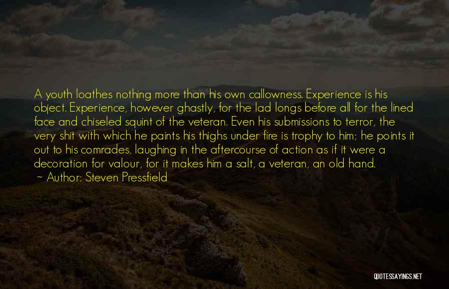 Mizzimie Quotes By Steven Pressfield