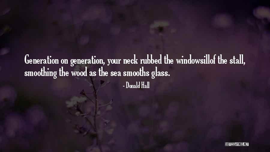 Mizzycyn Quotes By Donald Hall Mizzycyn Quotes By Donald Hall