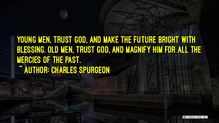Mjesec Slike Quotes By Charles Spurgeon
