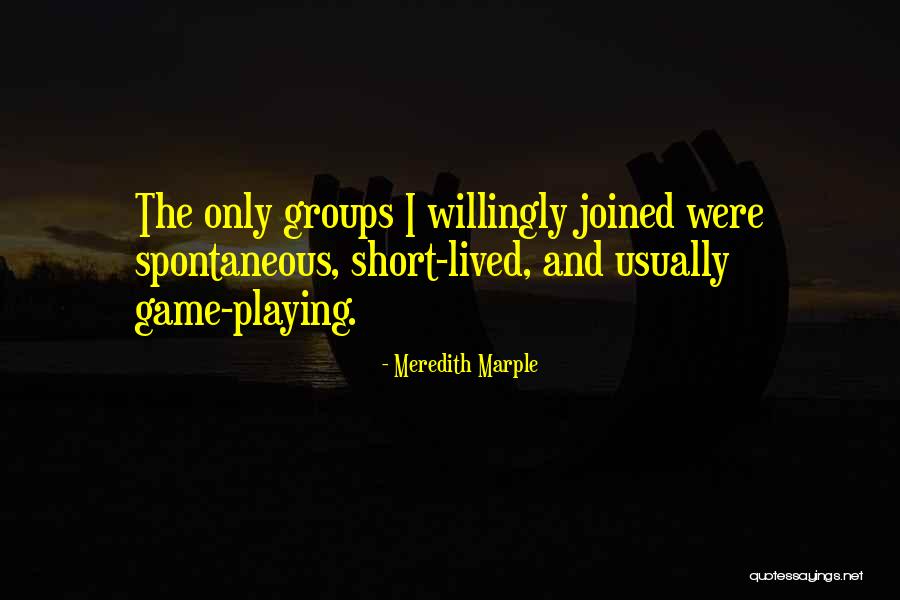 Mjesecari Quotes By Meredith Marple Mjesecari Quotes By Meredith Marple
