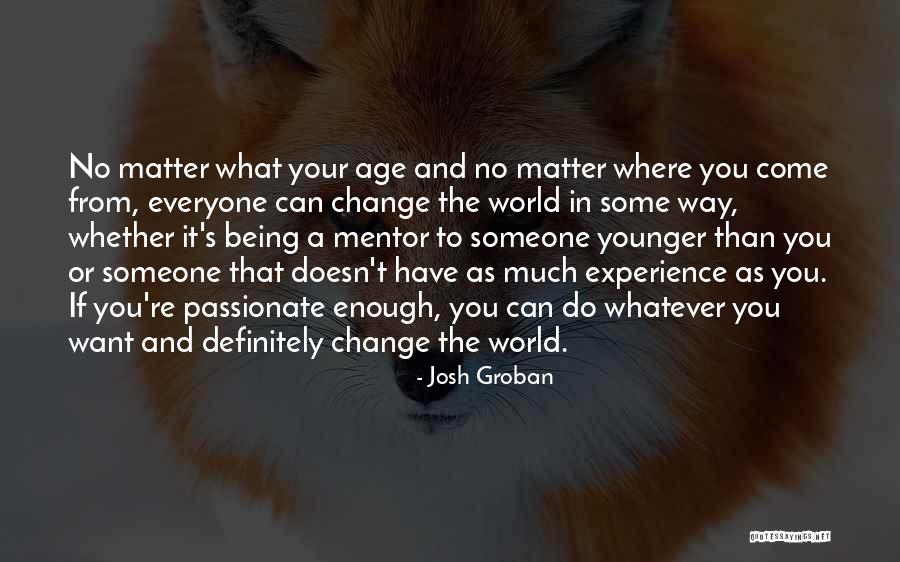Mjic Quotes By Josh Groban Mjic Quotes By Josh Groban