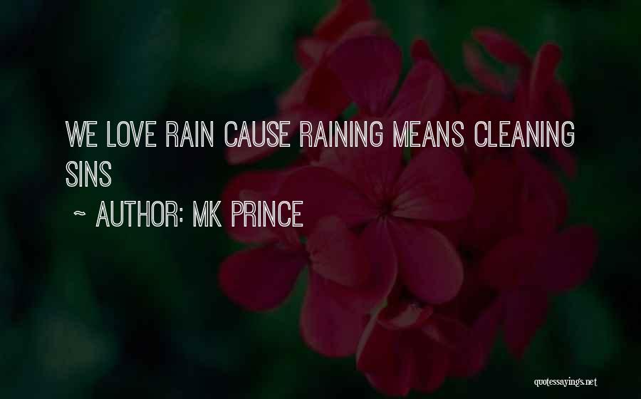 MK PRINCE Quotes 1734536